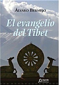 El evangelio del Tibet/ The gospel of Tibet (Hardcover)