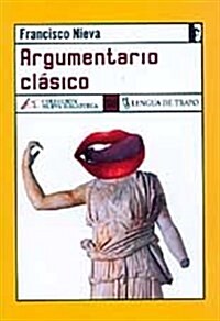 Argumentario Clasico (Paperback)