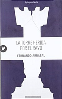 La torre herida por el rayo (Paperback)