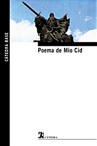 Poema de Mio Cid / Poem of Mio Cid (Paperback)