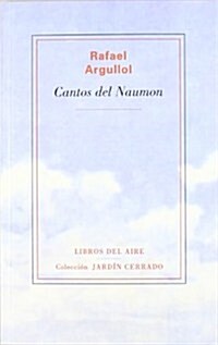 Cantos del naumon (Tapa blanda (reforzada))