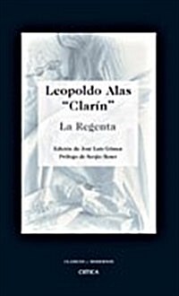 La Regenta (Clasicos Y Modernos) (Tapa blanda (reforzada))