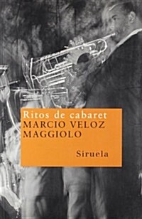 Ritos de cabaret / Rites of Cabaret (Paperback)