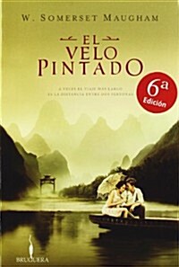 EL VELO PINTADO (Narrativa (bruguera)) (00001, Tapa blanda)