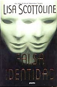 Falsa Identidad/ Mistaken Identity (Hardcover)