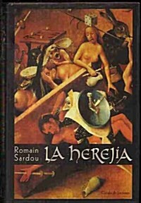 La herejia / The Heresy (Paperback)