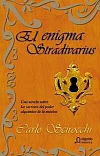 El enigma Stradivarius/ The Stradivarius enigma (Hardcover)