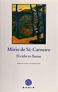 El cielo en llamas/ The Sky in Flames (Paperback)