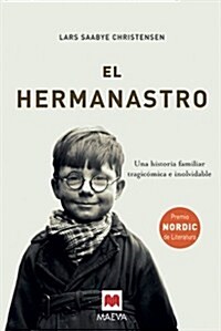 El hermanastro/ The Stepbrother (Paperback, 2nd)