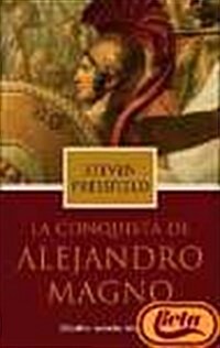 La Conquista De Alejandro Magno / The Virtues of War (Hardcover, Translation)