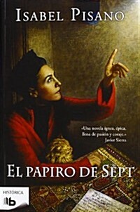 En el papiro de Sept (Historica (b De Bolsillo)) (00001, Tapa blanda (reforzada))