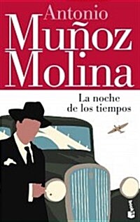 LA NOCHE DE LOS TIEMPOS (BOOKET) (Paperback)