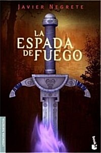 LA ESPADA DE FUEGO (BOOKET) (Paperback)