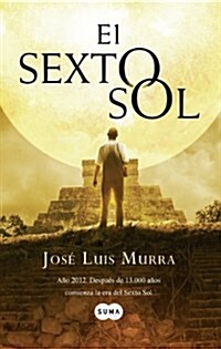 EL SEXTO SOL (Paperback)