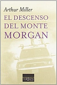 Descenso de monte morgan, el (Marginales) (Tapa blanda (reforzada))