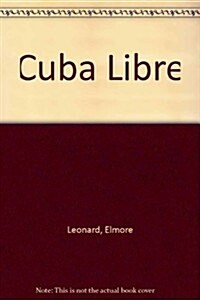 Cuba libre (Tapa blanda)