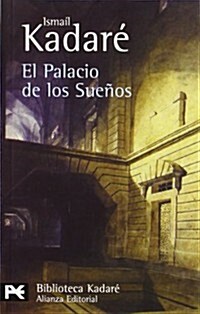 El palacio de los suenos / The Palace of Dreams (Paperback, Translation)