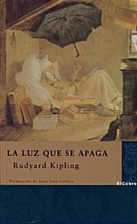 La luz que se apaga/ The light goes off (Paperback)