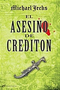 EL ASESINO DE CREDITON (Hardback)