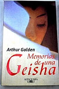 MEMORIAS DE UNA GEISHAED.DISPON. 9788496463219 (Paperback)