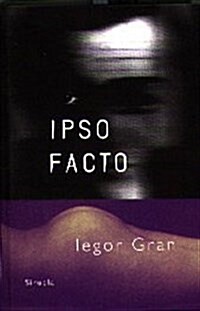 Ipso facto (Hardcover)