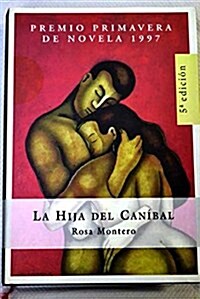LA Hija Del Canibal (Hardcover)