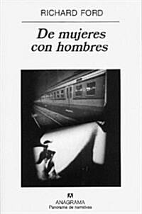 De mujeres con hombres / Women With Men (Paperback)