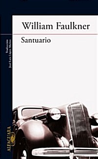 Santuario / Sanctuary (Paperback)