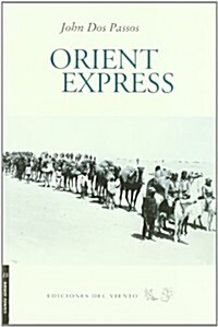 ORIENT EXPRESS (Paperback)