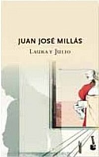 LAURA Y JULIO (T) (BOOKET)EDIC. DISPONIBLE: 9788432250811 (Paperback)