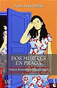 DOS MUJERES EN PRAGA (BOOKET) (Paperback)