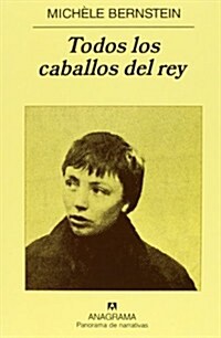 TODOS LOS CABALLOS DEL REY (Hardback)