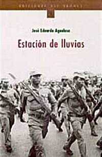 Estacion De Lluvias (Paperback)