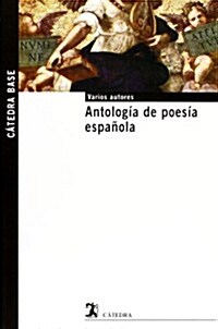 Antologia de Poesia Espanola (Paperback)