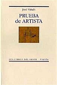 PRUEBA DEL ARTISTA (Paperback)