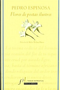 FLORES DE POETAS ILUSTRES (Paperback)