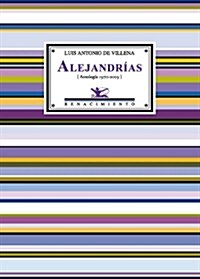 ALEJANDRIAS (ANTOLOGIA 1970-2003) (Paperback)