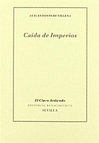 CAIDA DE IMPERIOS (Paperback)