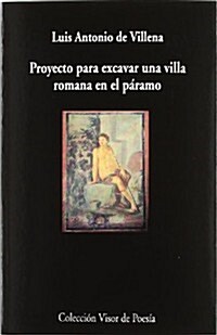PROYECTO PARA EXCAVAR UNA VILLA ROMANA EN EL PARAMO (Paperback)