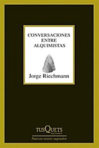 CONVERSACIONES ENTRE ALQUIMISTAS (Paperback)