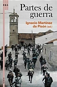 PARTES DE GUERRA (Paperback)