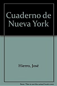 CUADERNO DE NUEVA YORK (BILINGUE) (CAST/ING) (Paperback)