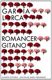 Primer romancero gitano (1924-1927) & Romances del teatro (1924-1935) / Gypsy Ballads (Paperback)