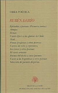 RUBEN DARIO: OBRA POETICA (Hardback)