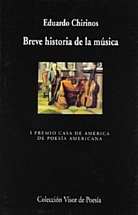 BREVE HISTORIA DE LA MUSICA (Paperback)