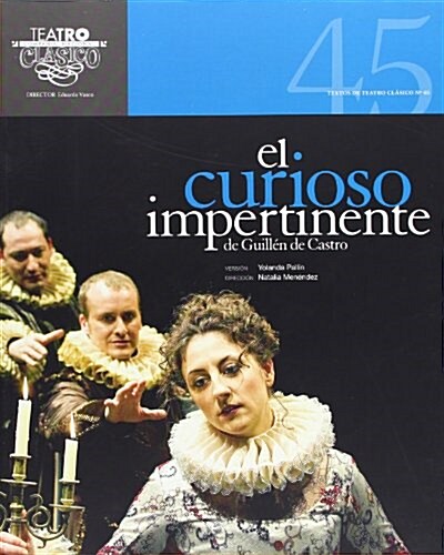 EL CURIOSO IMPERTINENTE (Paperback)