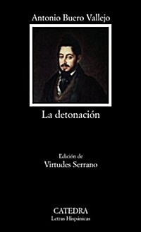 La Detonacion (Paperback)