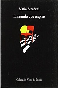 EL MUNDO QUE RESPIRO (Paperback)