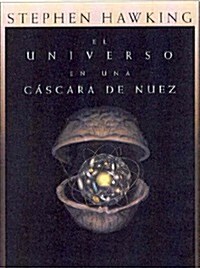 EL UNIVERSO EN UNA CASCARA DE NUEZ (Paperback)