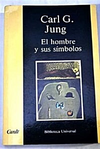EL HOMBRE Y SUS SIMBOLOS (Paperback)